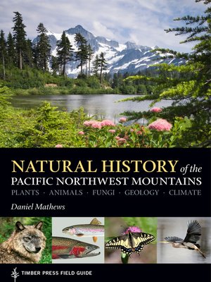 Natural History of the Pacific Northwest Mountains - ebook